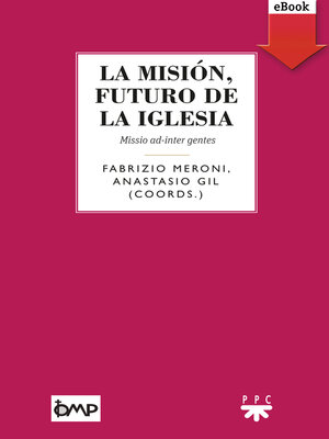 cover image of La misión, futuro de la Iglesia
